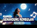 SENANDUNG REMBULAN Imam S Arifin Versi india,menyentuh hati..cover by feixia.#coverlagu #india