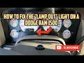 How to fix the Lamp Out light on a 2005 Dodge Ram 1500 4 7L