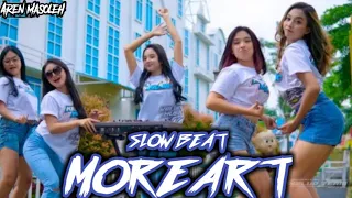 Download DJ MOREART x Mama Gigit Nih x Raja Meksiko  - 🔰Slow_Mar_Slak🔰 (Aren Masoleh) REMIX TERBARU 2022 MP3