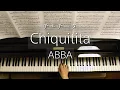 Chiquitita /ABBA/チキチータ/Piano/ピアノ