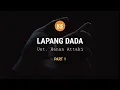 UST HANAN ATTAKI | LAPANG DADA PART 1