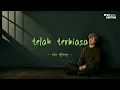 Rita Effendy - Telah Terbiasa - Awsome Lyrics