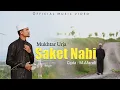 Download Lagu Lagu Aceh Saket Nabi - Mukhtar Urja | Official music video