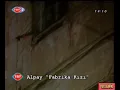 Alpay - Fabrika Kızı (Orijinal Klip)