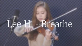 Download Lee hi - Breathe violin cover MP3