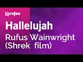 Download Lagu Hallelujah - Rufus Wainwright (Shrek  film) | Karaoke Version | KaraFun