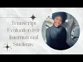 Top 3 Transcript Evaluations boards for international students Cost Requirements