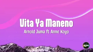 Vita Ya Maneno Lyrics Arnold Juma Ft Anne Koyo 