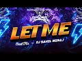 Download Lagu LET ME | CIRCUIT MIX | REMASTER VOL 13 |  DJ SAHIL MIRAJ