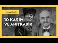 Historik 11: Atatürk'ün Son Günleri ve Anıtkabir - Emrah Safa Gürkan
