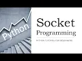 - Socket Programming in Python