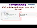 WAP to print an integer entered by user C programming Likhopao