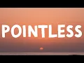 Lewis Capaldi - Pointless (Lyrics)