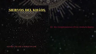 02 sin complicaciones prod enchufa beats siervos del kh os 