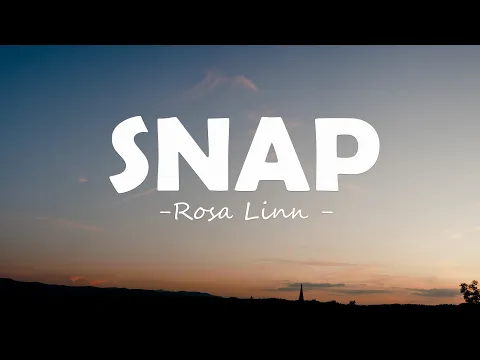 Download MP3 Rosa Linn - SNAP (Lyrics)