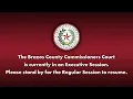 Brazos County Commissioners Court Special Called Session-January 15 2026