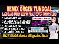 Lagu REMIX ORGEN TUNGGAL-LAGU BAND VIRAL TAHUN 2000'AN❗Tandy Studio❗Salah apa aku, Di saat aku tersakiti