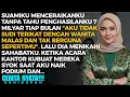 Lagu SUAMI TIDAK TAU PENGHASILANKU 7 M, TIBA TIBA DIA MENCERAIKANKU - SAAT ACARA KANTOR KUBUAT DIA SYOK!!