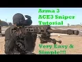 Arma 3 ACE3 Sniper Tutorial very easy simple guide