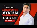 Computer System Overview - Chapter 1 Revision Class 11 Computer Science with Python One Shot