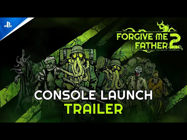 Forgive Me Father 2 - Launch Trailer | PS5 Games