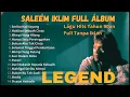 Saleem Iklim Full Album 🎧  Lagu Hits Slow Rock Malaysia Tahun 90an Full Tanpa Iklan 2