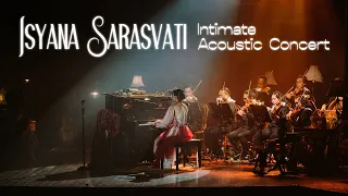 ISYANA SARASVATI: Intimate Acoustic Concert (Official Highlights)