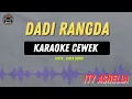 Lagu DADI RANGDA - ( KARAOKE RAMPAK CEWEK ) ITY ASHELLA