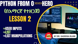 Python programming Lesson 2 Input function python lists list manipulation and exercise