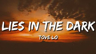 Download ♪ Tove Lo - Lies In The Dark | slowed \u0026 reverb (Lyrics) MP3