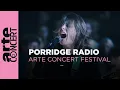 Download Lagu Porridge Radio - ARTE Concert Festival - ARTE Concert