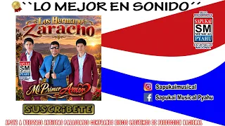 Mi primer suspiro - Los Hermanos Zaracho