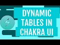 Setup a Dynamic Table with Chakra UI