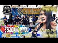 Download Lagu SEGUDANG RINDU COVER MUZDALIFAH SHOW  siang BOJONG KEC.LOHBENER-INDRAMAYU 20 MARET 2023
