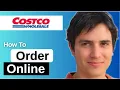 How To Order From Costco Online 2025 Step by Step