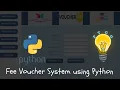 Fee Voucher System in Python