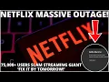 Netflix DOWN Over 75 000 Users Slam Streaming Giant