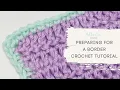 PREPARING YOUR CROCHET FOR A BORDER Bella Coco Crochet Easy Crochet