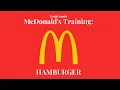 McDonald s Training Hamburger