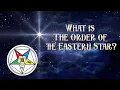What is The Order of the Eastern Star