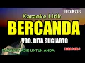 Download Lagu BERCANDA RITA SUGIARTO || KARAOKE DANGDUT || NADA PRIA 