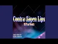 Contra Jagen Lips