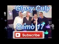 Download Lagu Gipsy Culy Demo 17