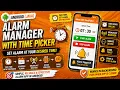 ANDROID - ALARM MANAGER WITH TIME PICKER TUTORIAL IN JAVA