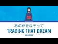 Download Lagu YOASOBI - Tracing That Dream 「あの夢をなぞって」Lyrics Video [Kan/Rom/Eng]