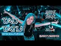 Download Lagu DJ TAU TATU — Santuy Lurr | Remix Slow Full Bass [DJ PAL REMIX]