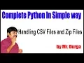 Python Tutorials Handling CSV Files and Zip Files by Durga Sir