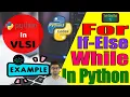 Mastering Python A Step-by-Step Guide to Coding If-Else For and While Loop