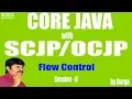 Core Java with Flow-Control Part-6 Transfer statements break and continue
