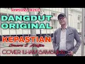 Download Lagu KEPASTIAN-Imam S Arifin|Cover By Ilham Samsuma| #DangdutOriginal
